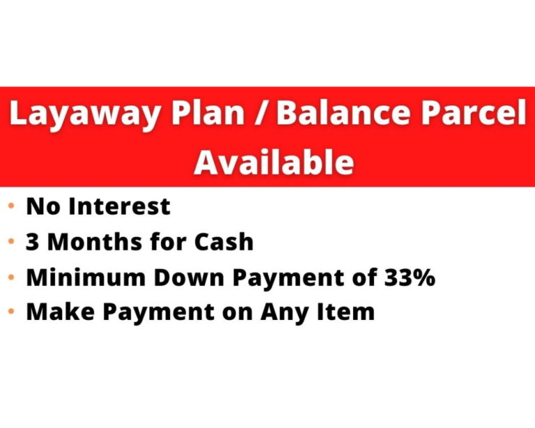 Our Layaway Plan / Balance Parcel Guidelines