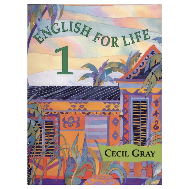 English for life 1 - Cecil Gray