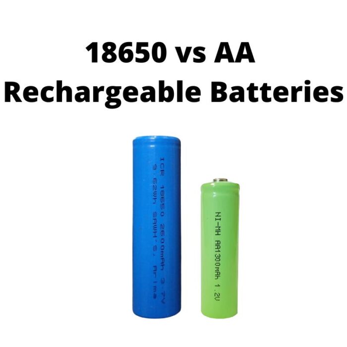 18650 vs AA Rechargeable battery