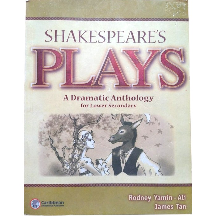 Shakespeare's Plays, A Dramatic Anthology for Lower Secondary - Secondary Level