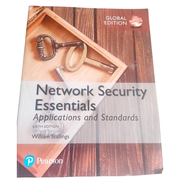 Network Security Essentials Applications and Standards Sixth Edition
